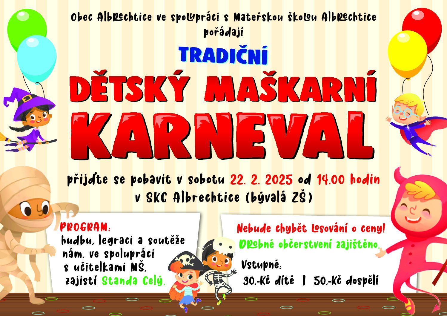 POZVÁNKA NA DĚTSKÝ MAŠKARNÍ KARNEVAL 22.2.2025